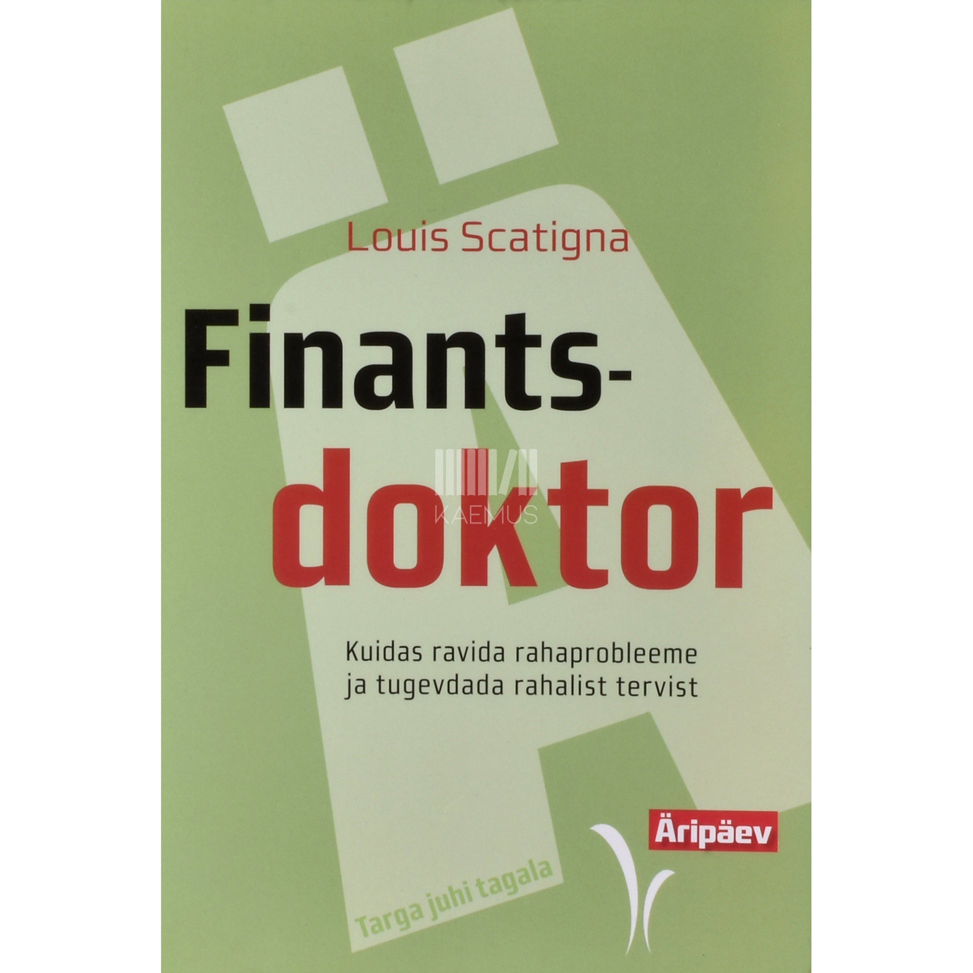 Louis Scatigna. Finantsdoktor