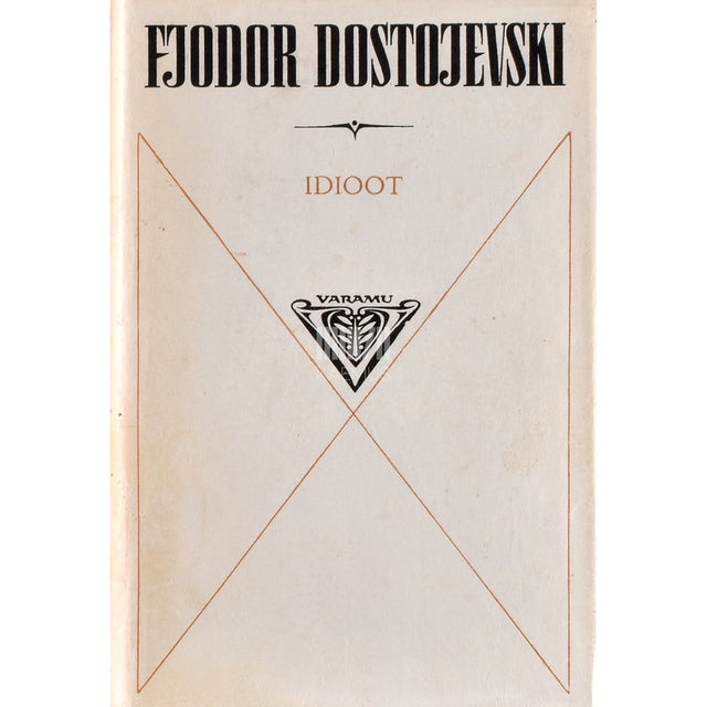 Fjodor Dostojevski. Idioot