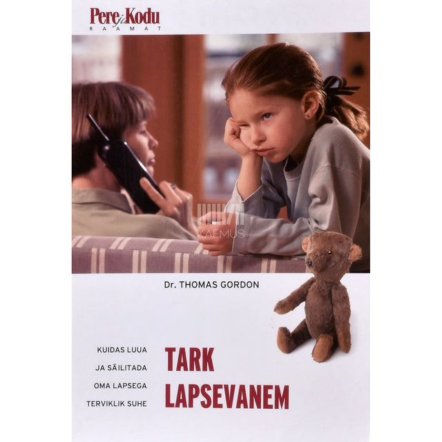 Thomas Gordon. Tark lapsevanem