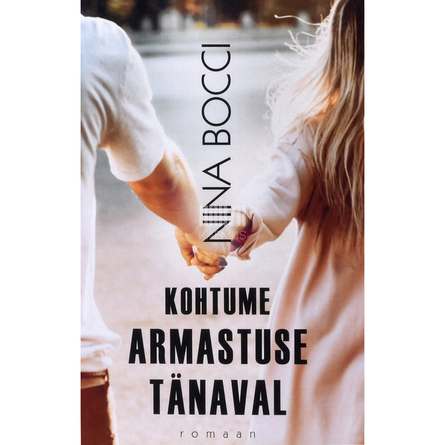 Nina Bocci. Kohtume Armastuse tänaval