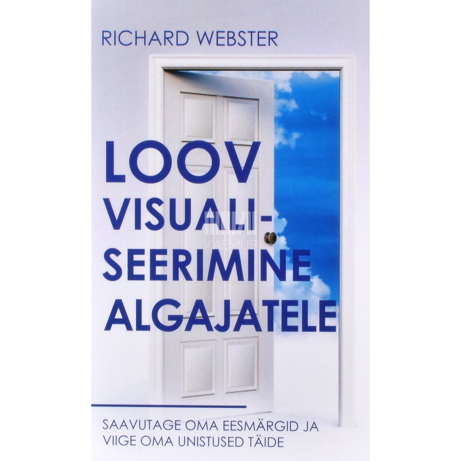 Richard Webster. Loov visualiseerimine algajatele