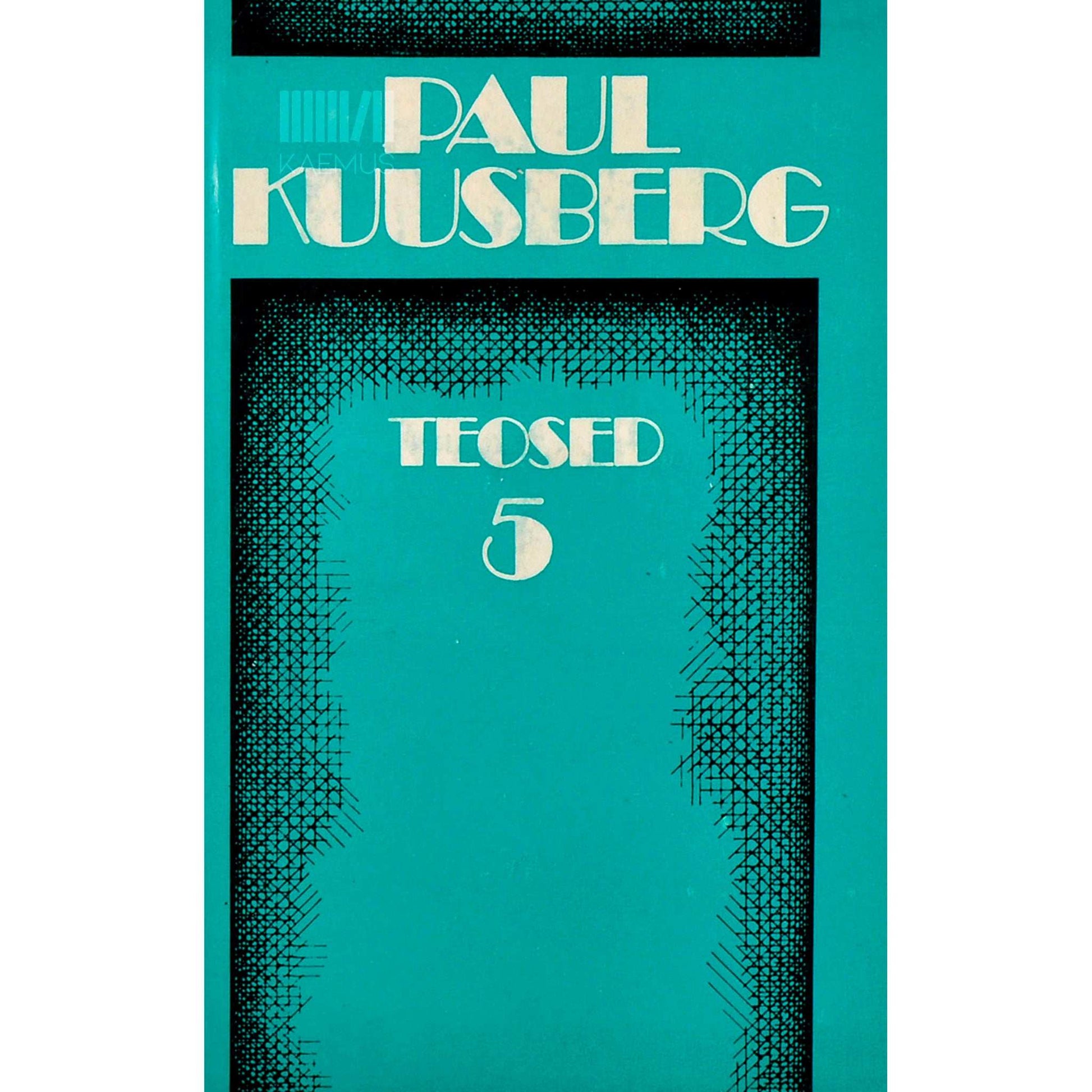 Paul Kuusberg - Vihmapiisad