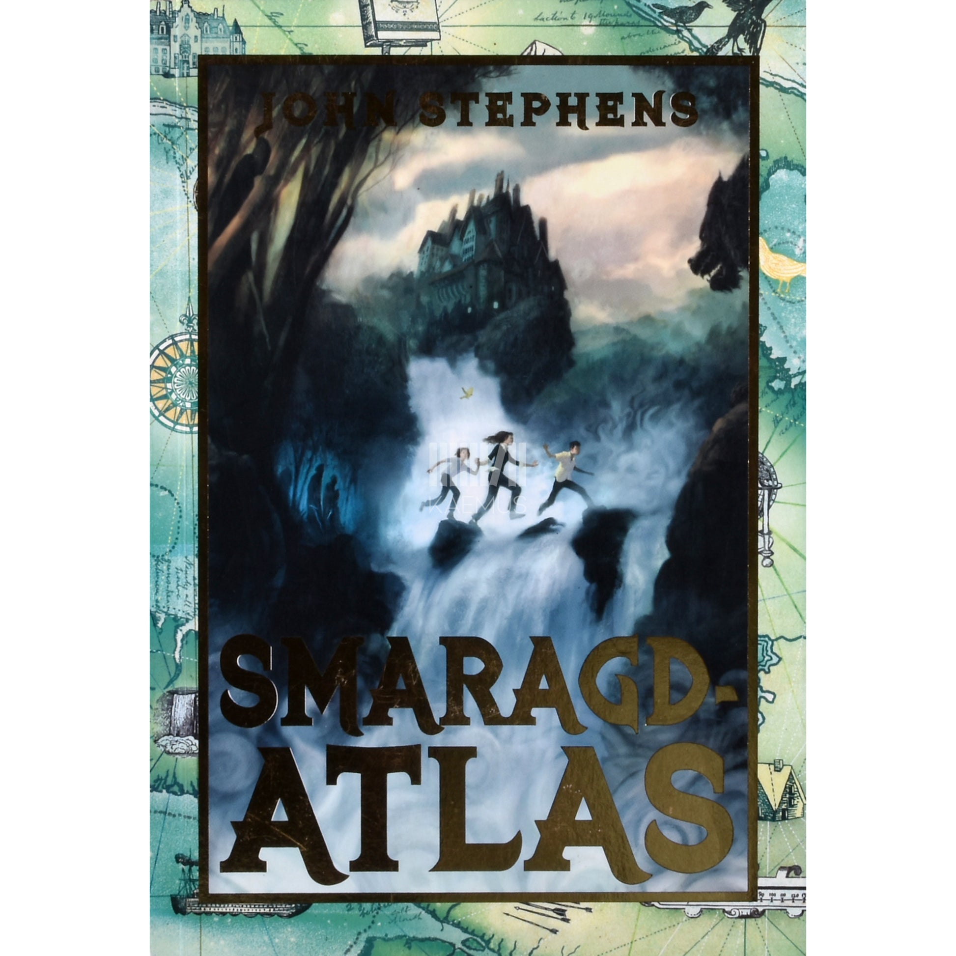 John Stephens. Smaragdatlas. Alguse Raamatud 1. osa