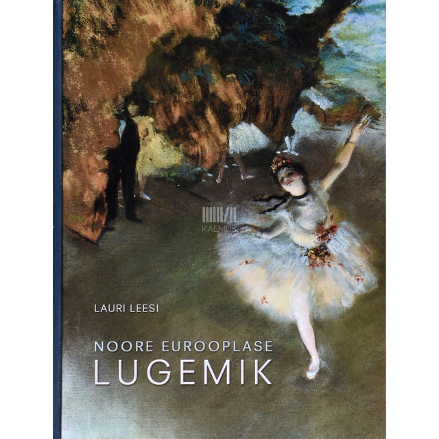 Lauri Leesi. Noore eurooplase lugemik