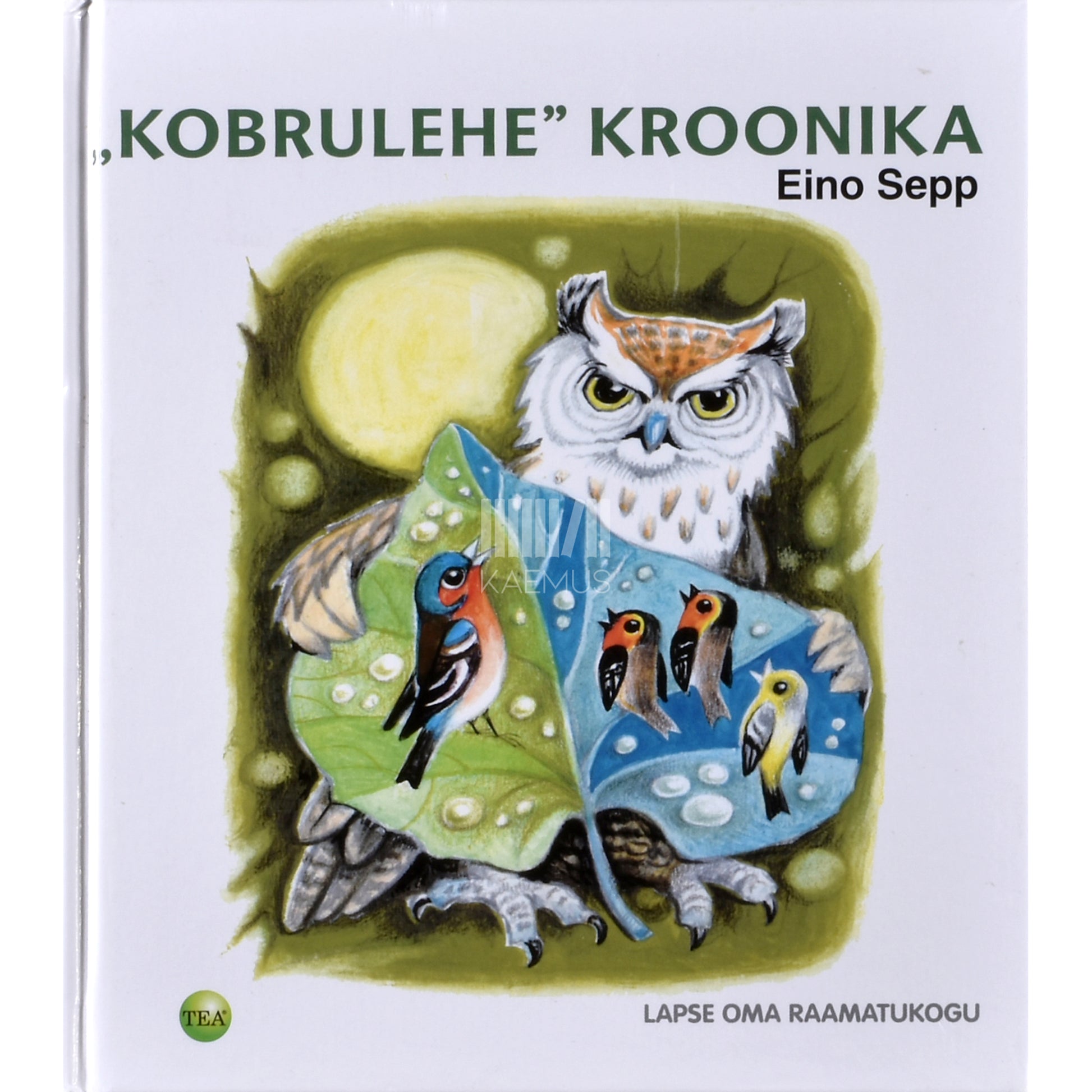 Eino Sepp. Kobrulehe kroonika
