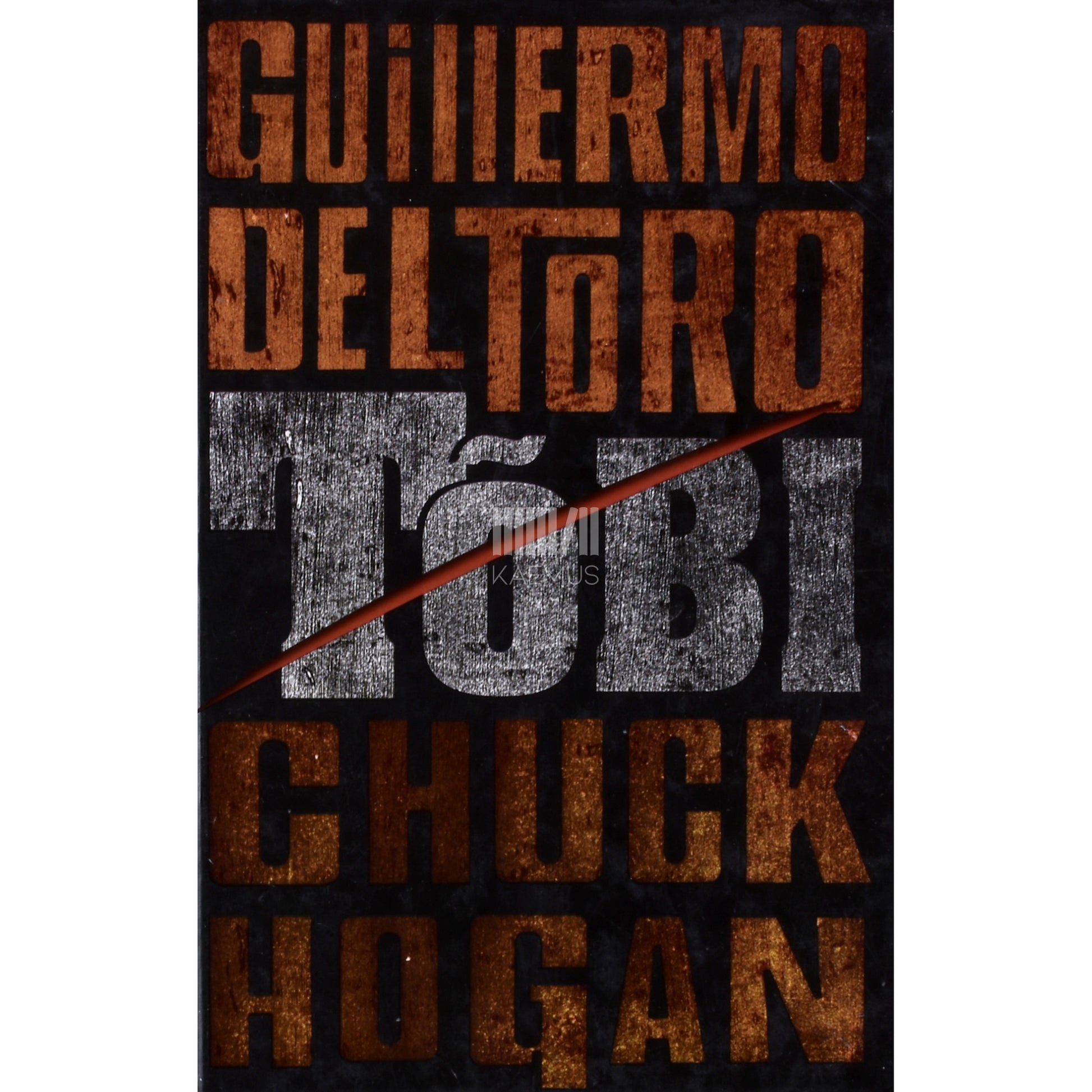 Chuck Hogan, Guillermo del Toro. Tõbi