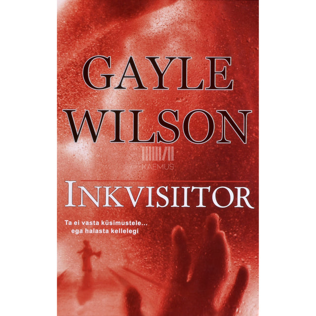Gayle Wilson. Inkvisiitor