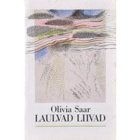 Olivia Saar Laulvad liivad