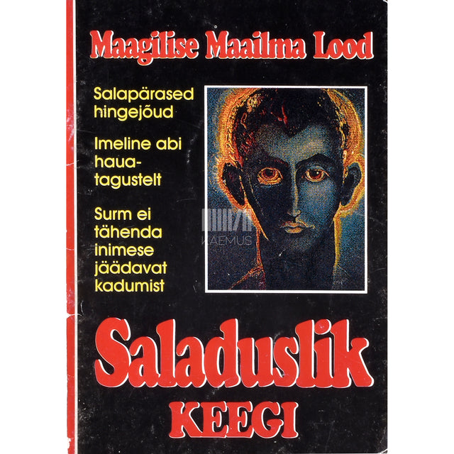 Saladuslik keegi