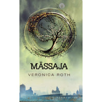 Veronica Roth Mässaja 2. osa