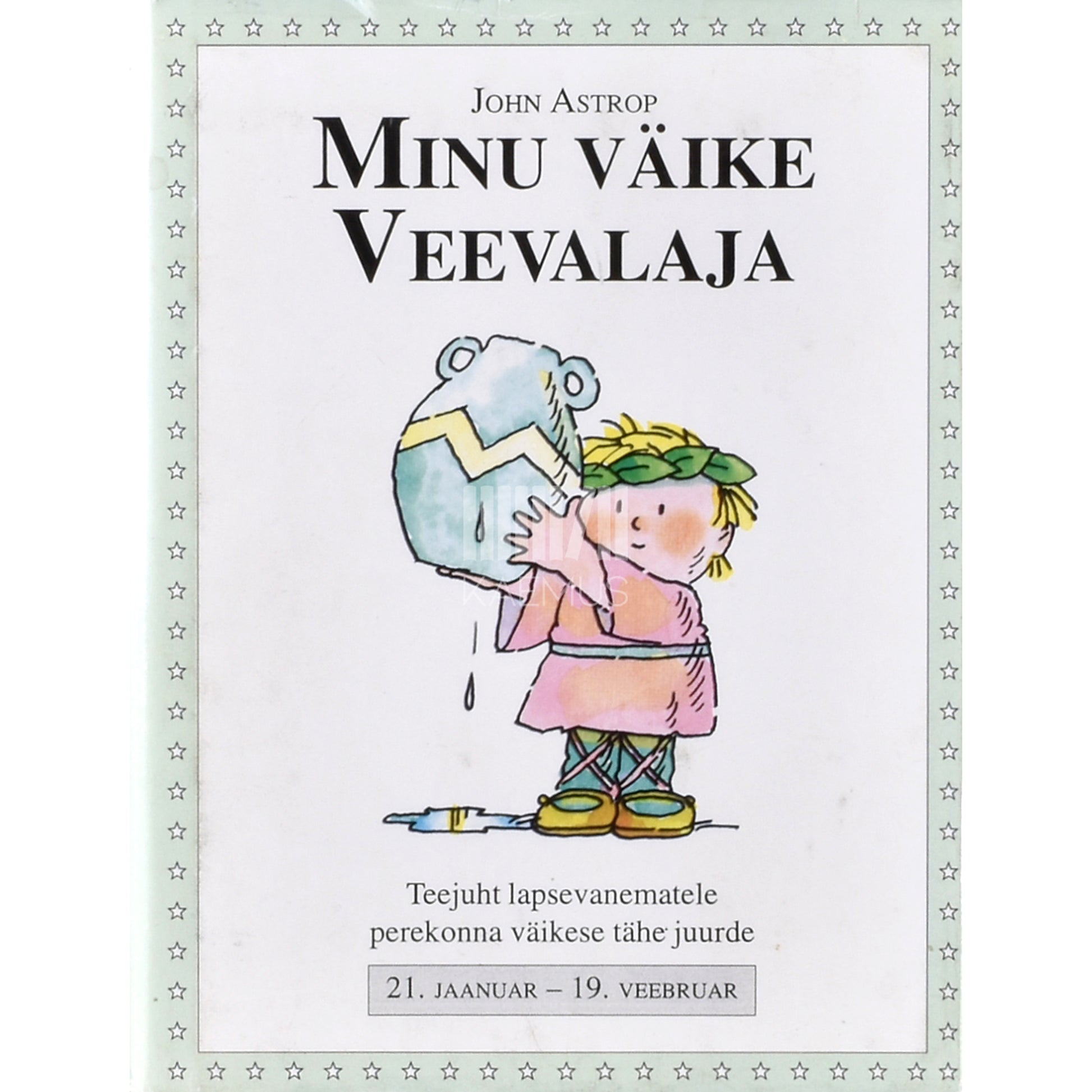 John Astrop. Minu väike Veevalaja