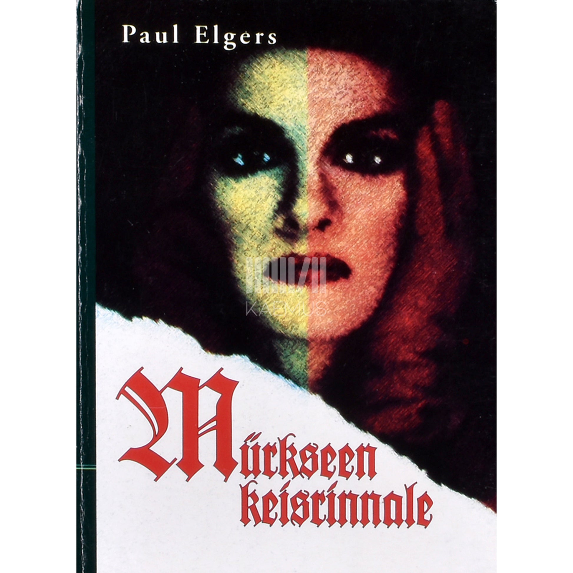 Paul Elgers. Mürkseen keisrinnale