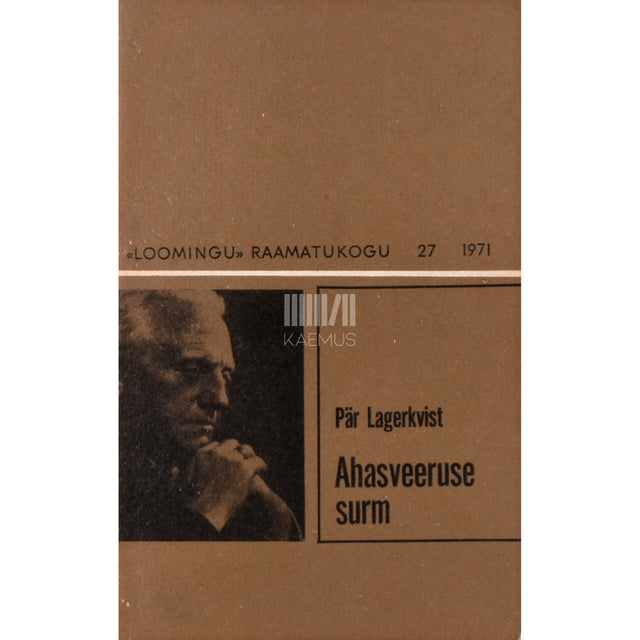 Pär Lagerkvist. Ahasveeruse surm