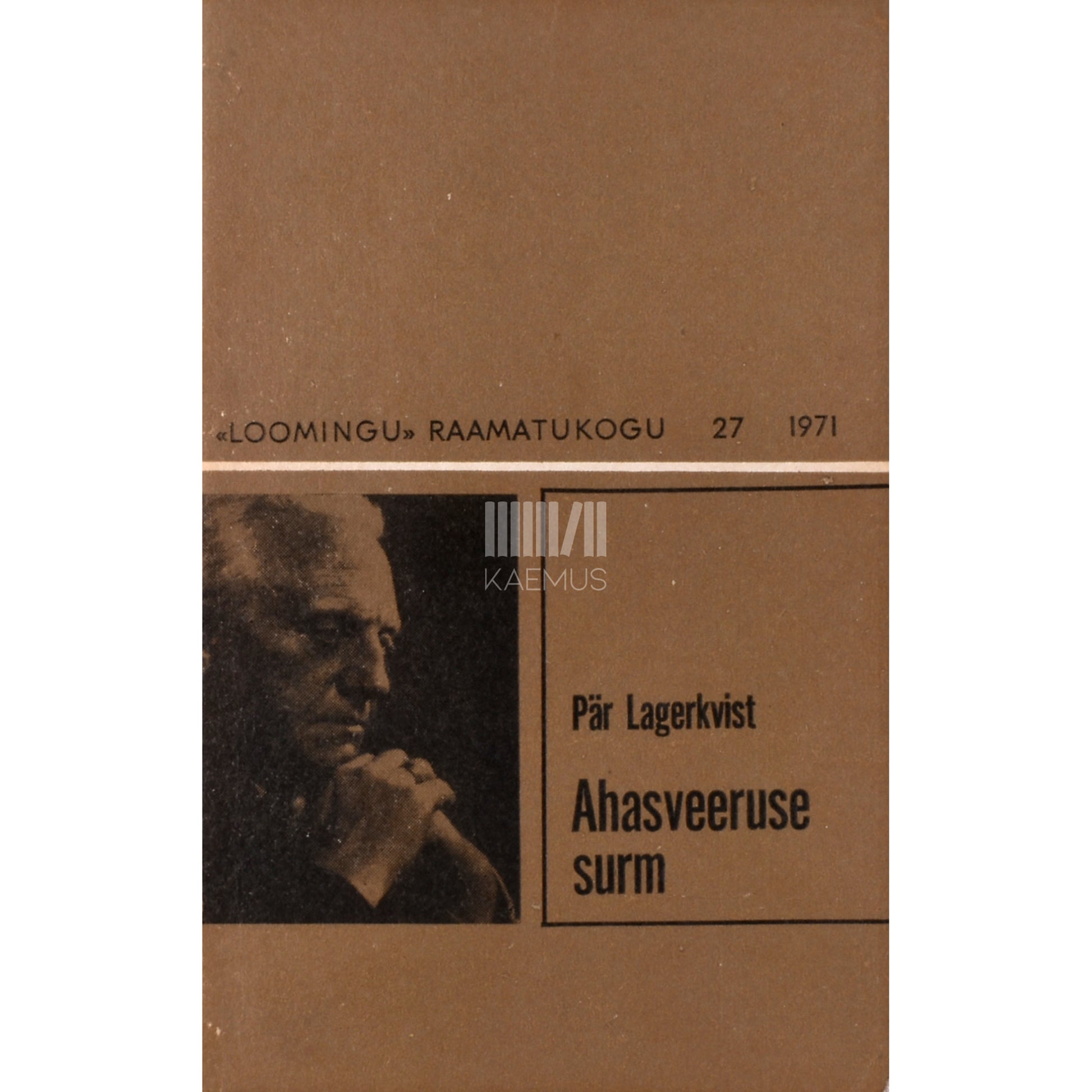 Pär Lagerkvist. Ahasveeruse surm