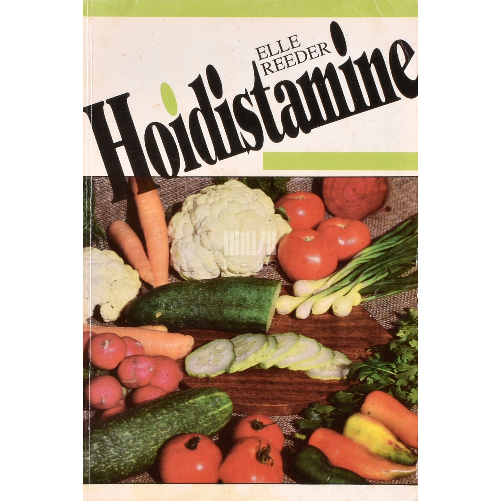 Elle Reeder. Hoidistamine