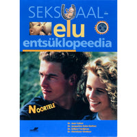 ... Seksuaalelu entsüklopeedia noortele