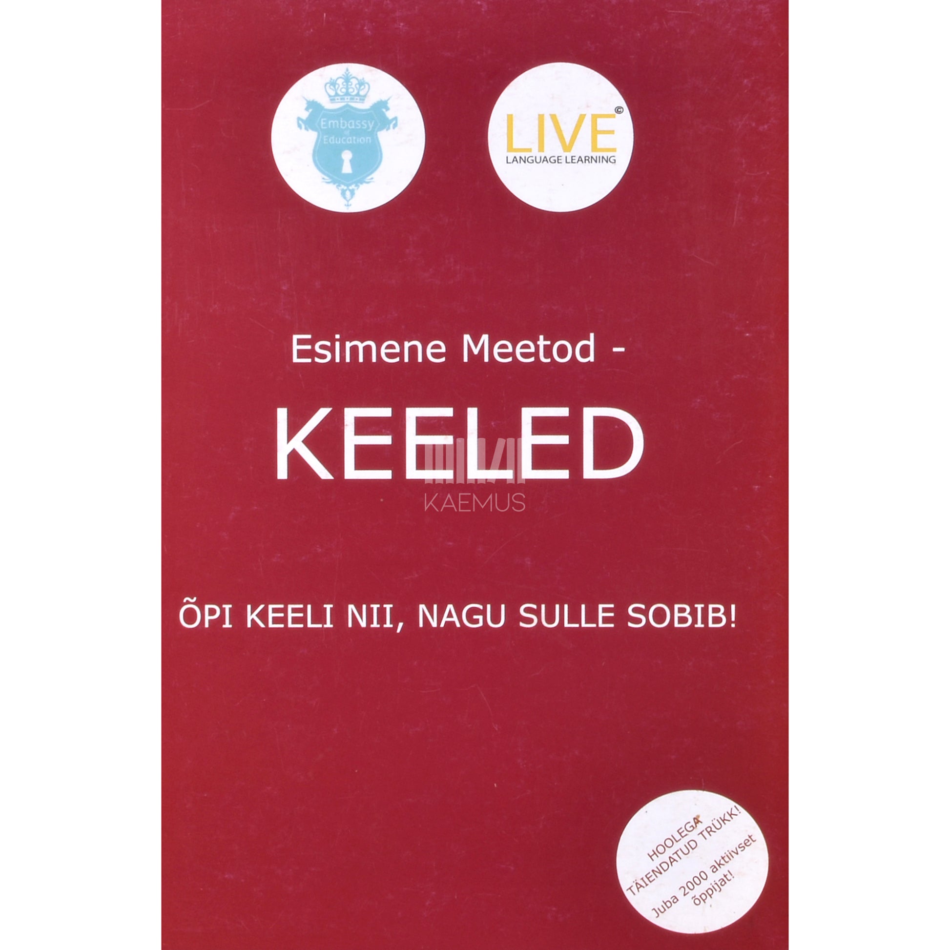 Ott Ojamets. Esimene meetod - keeled