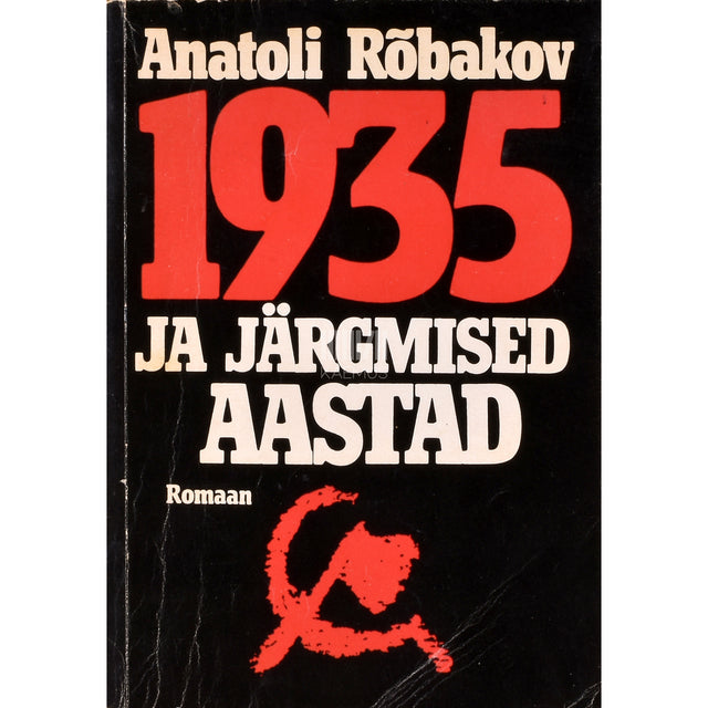 Anatoli Rõbakov. 1935 ja järgmised aastad