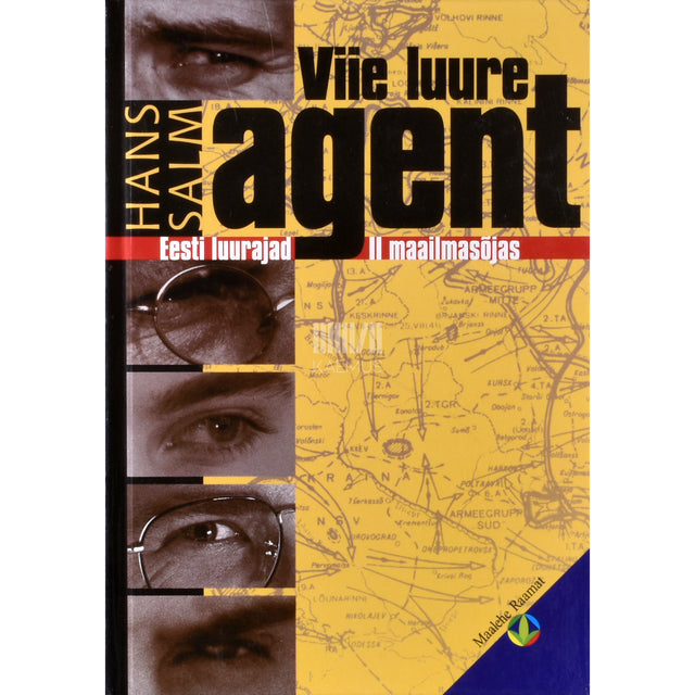 Hans Salm. Viie luure agent