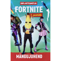 ... Fortnite. Mängujuhend 2. osa