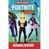 ... Fortnite. Mängujuhend 2. osa