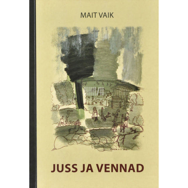 Mait Vaik. Juss ja vennad