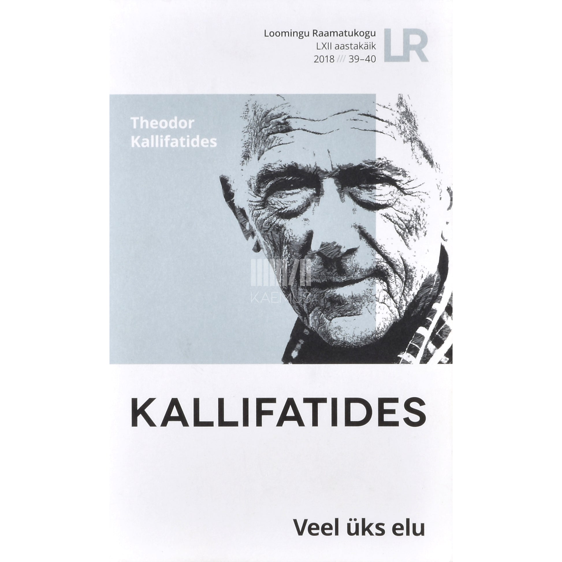 Theodor Kallifatides. Veel üks elu