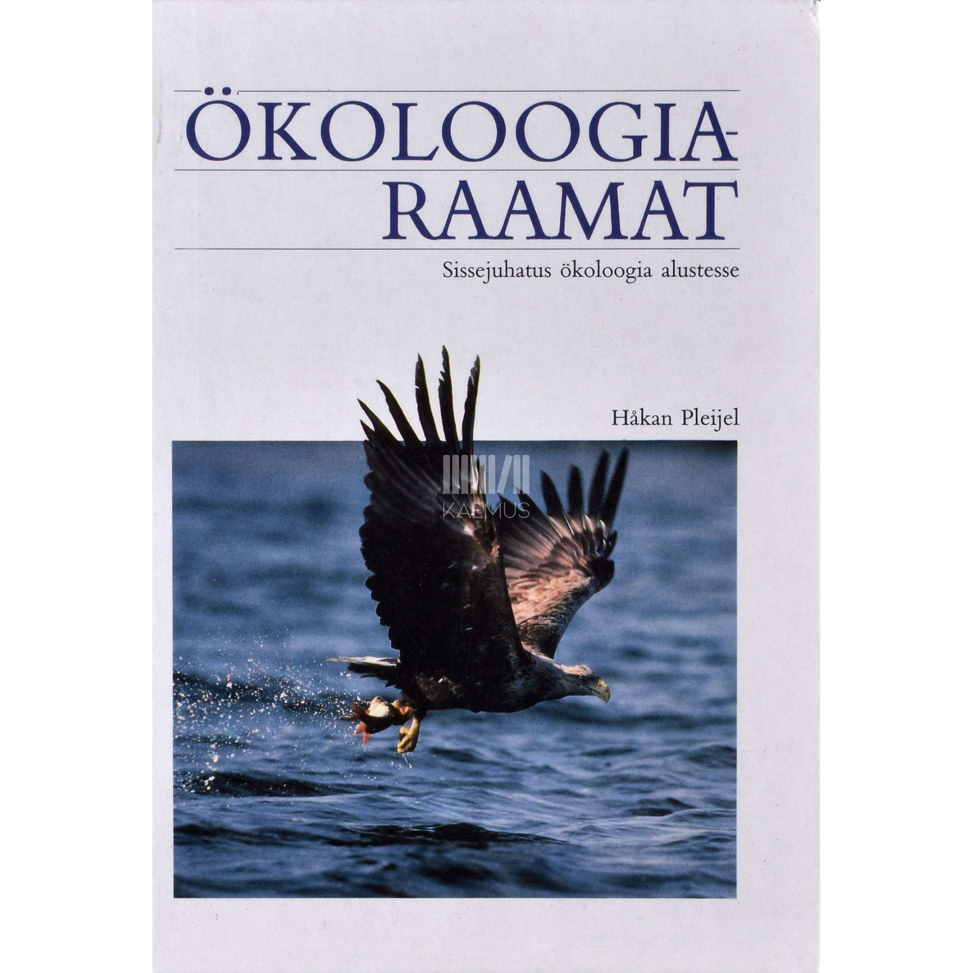 Håkan Pleijel. Ökoloogiaraamat