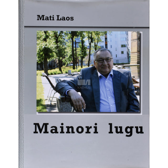 Mati Laos. Mainori lugu