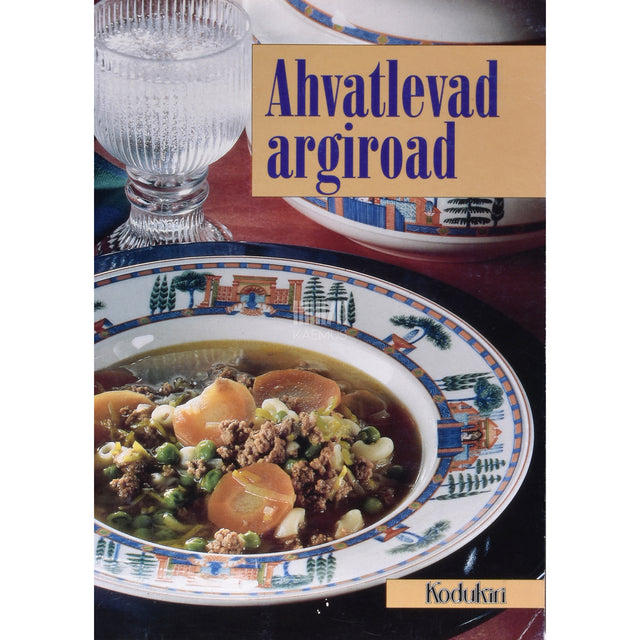 Ahvatlevad argiroad