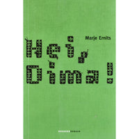 Marje Ernits Hei, Dima!