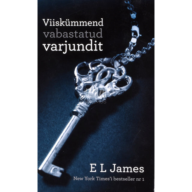 E. L. James. Viiskümmend vabastatud varjundit