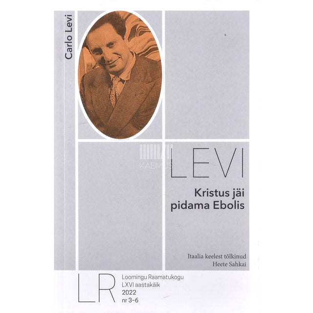 Carlo Levi. Kristus jäi pidama Ebolis