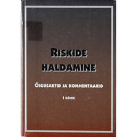 ... Riskide haldamine 1. osa