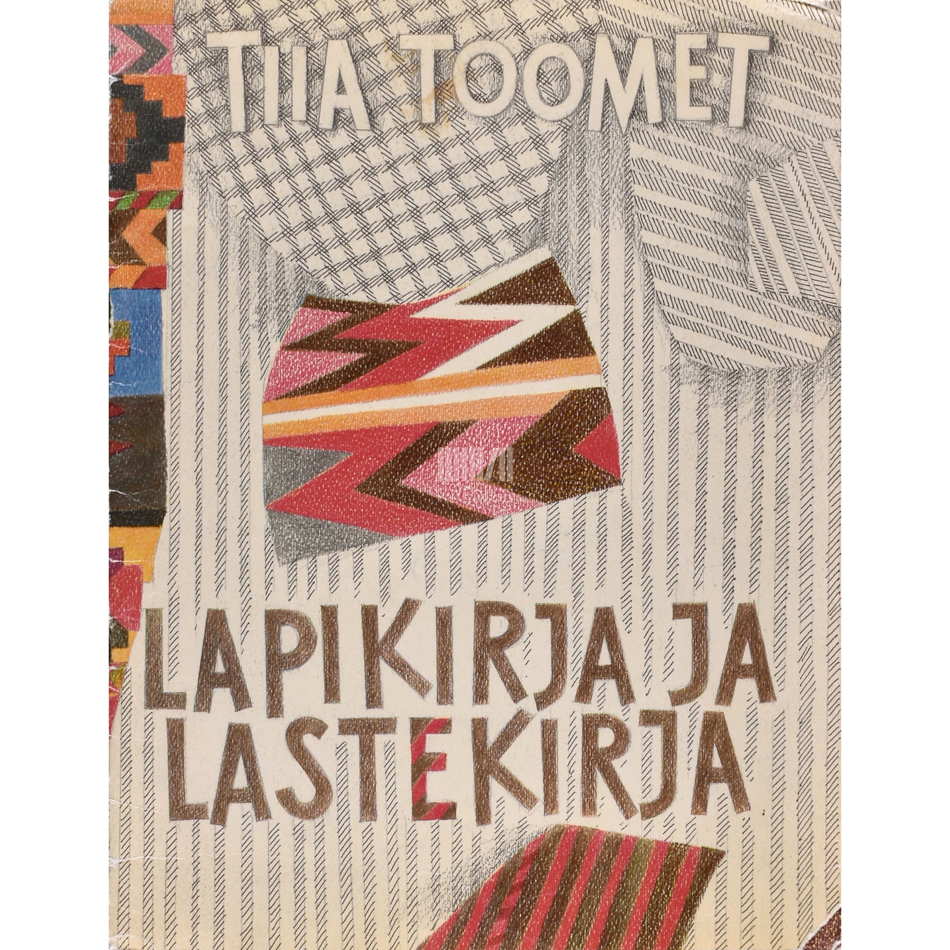 Tiia Toomet. Lapikirja ja lastekirja