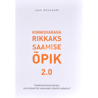 Jaak Roosaare Kinnisvaraga rikkaks saamise õpik 2.0