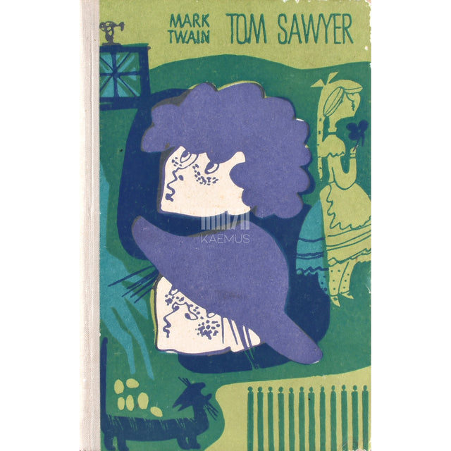 Mark Twain. Tom Sawyeri seiklused
