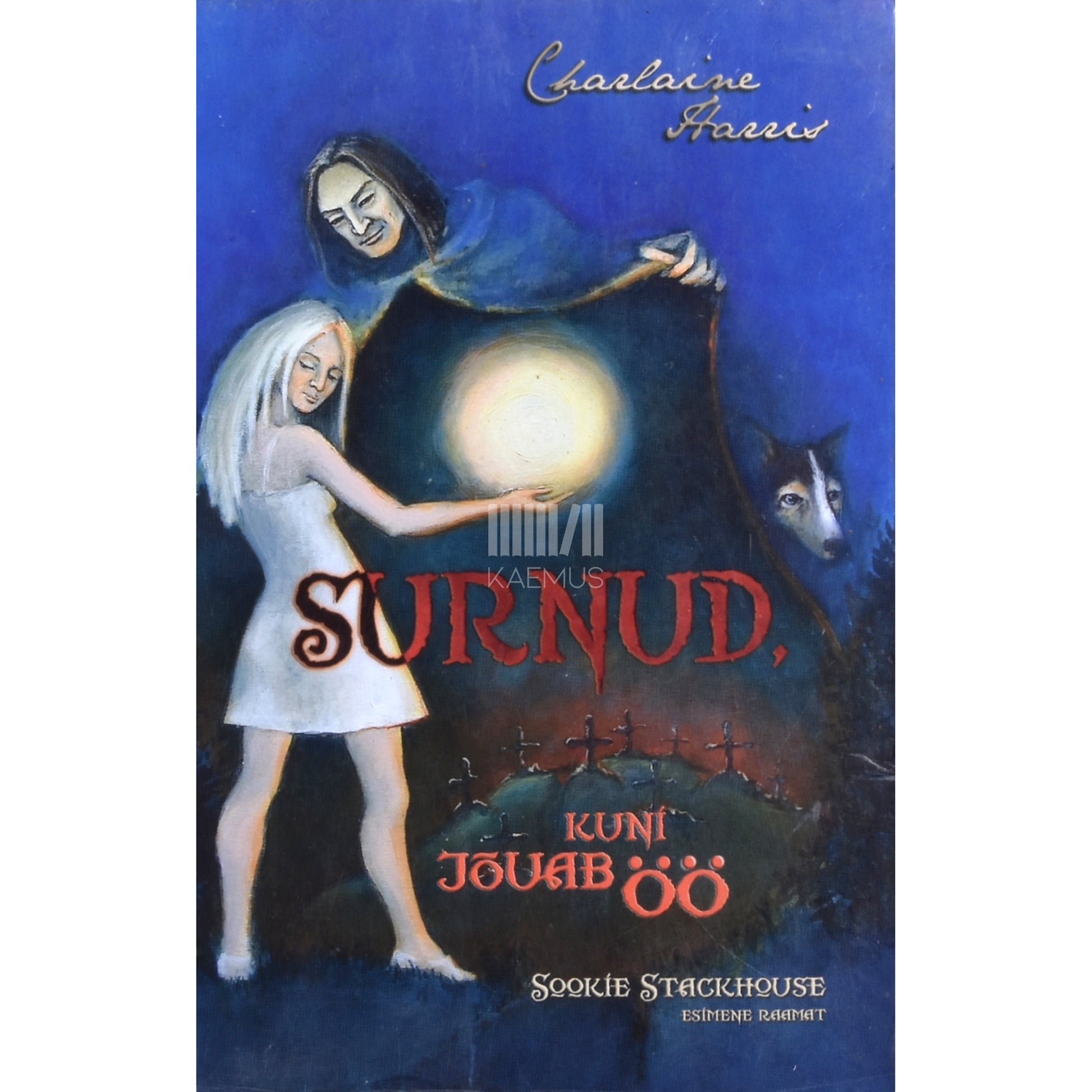 Charlaine Harris. Surnud, kuni jõuab öö