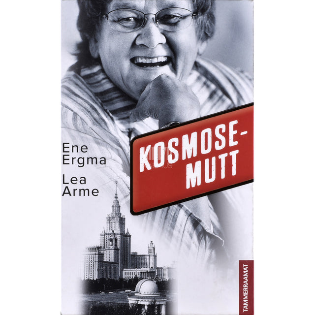 Lea Arme, Ene Ergma. Kosmosemutt