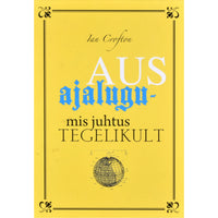 Ian Crofton Aus ajalugu - mis juhtus tegelikult