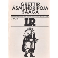 ... Grettir Asmundripoja saaga