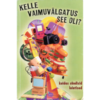Larry Verstraete Kelle vaimuvälgatus see oli?