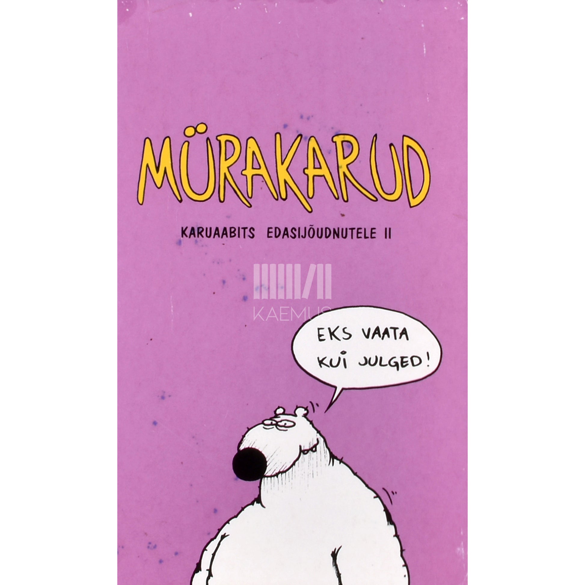 Urmas Nemvalts. Mürakarud. Karuaabits edasijõudnutele 2. osa