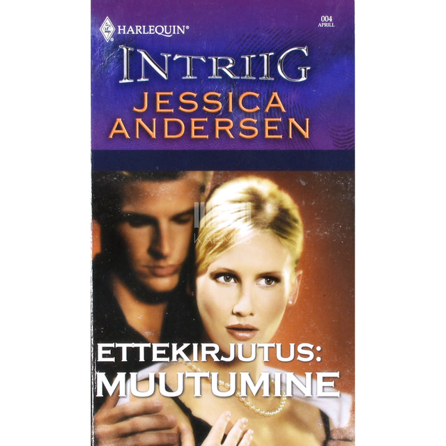 Jessica Andersen. Ettekirjutus: muutumine