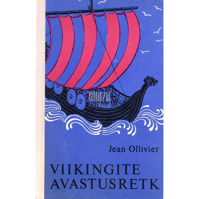 Jean Ollivier. Viikingite avastusretk