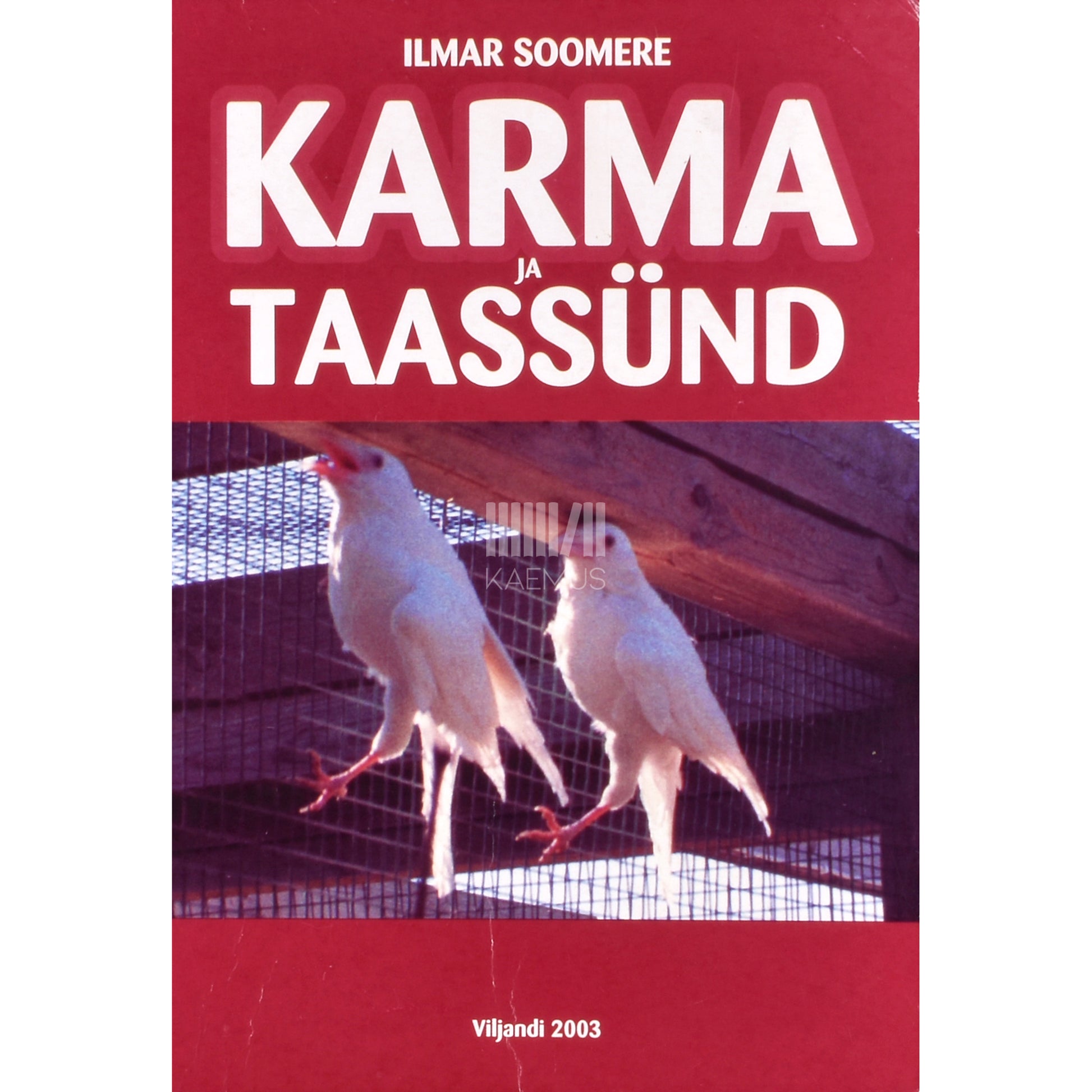 Ilmar Soomere. Karma ja taassünd
