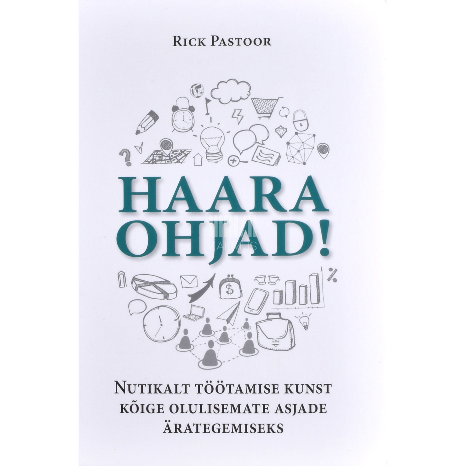 Rick Pastoor. Haara ohjad!