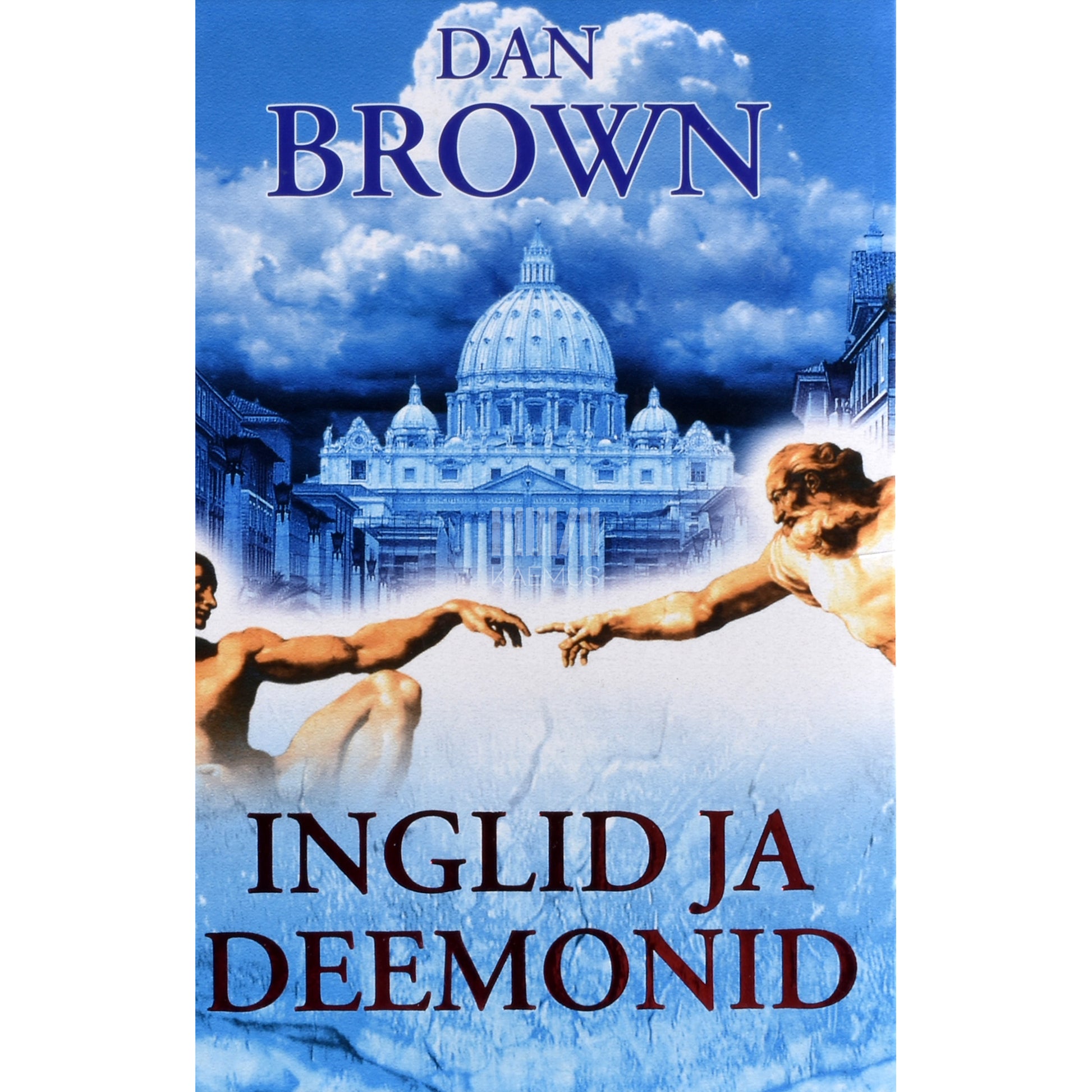Dan Brown. Inglid ja deemonid