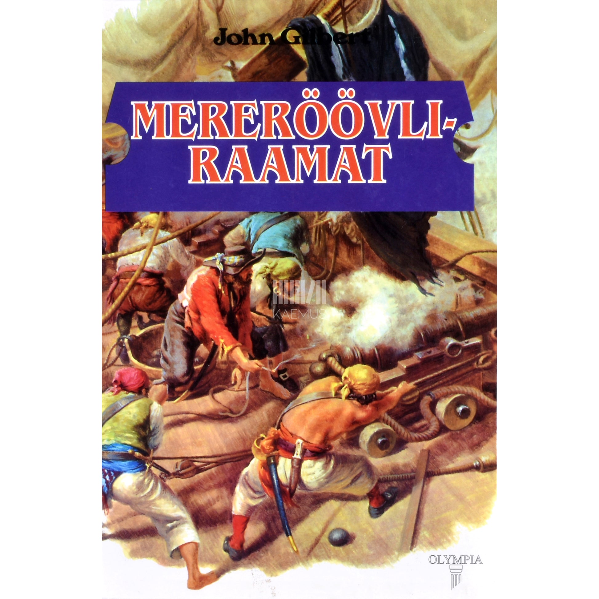 John Gilbert. Mereröövliraamat