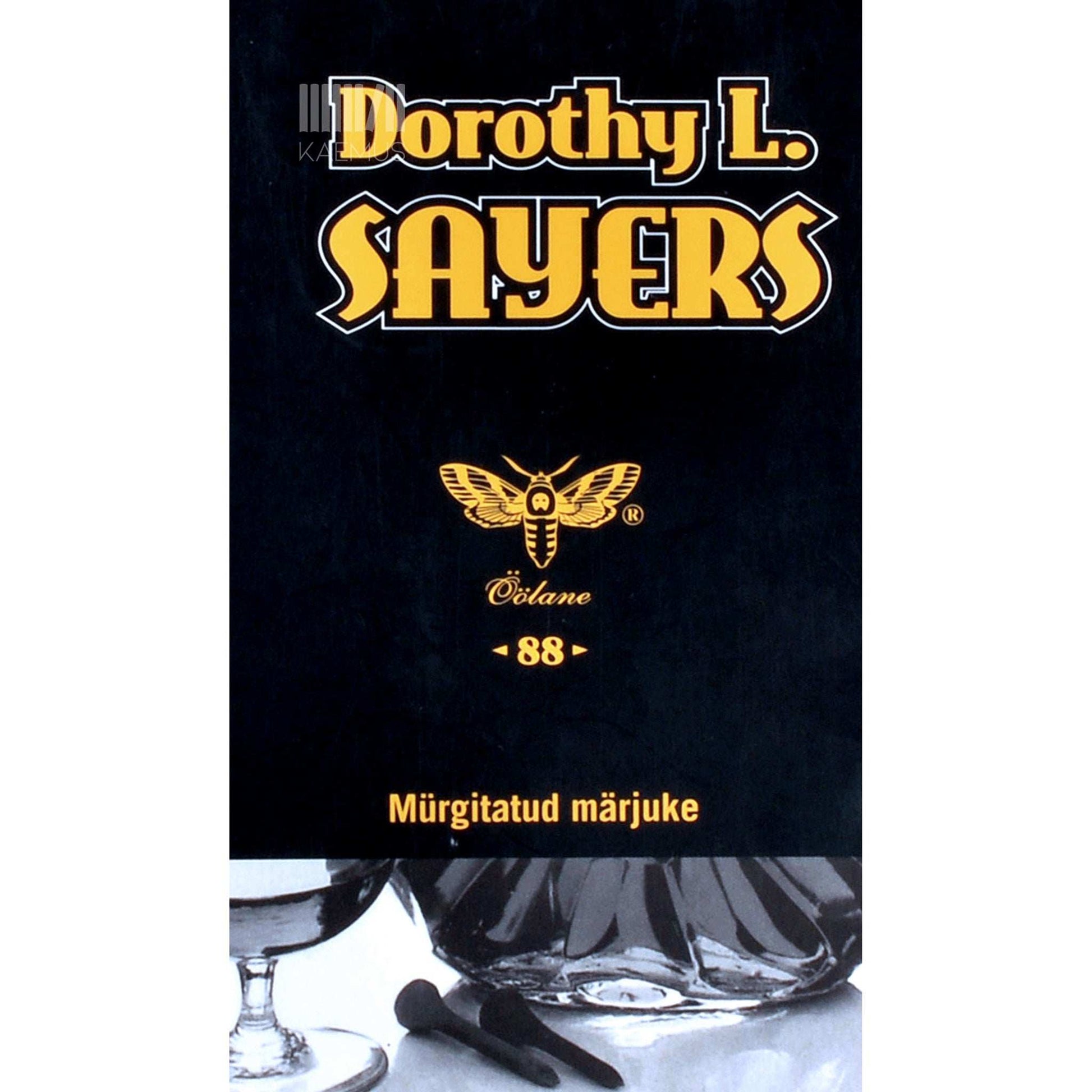 Dorothy Leigh Sayers - Mürgitatud märjuke